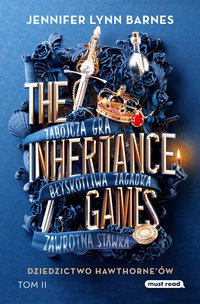 The Inheritance Games. Tom 2. Dziedzictwo Hawthorne'ów - Jennifer-Lyyn Barnes - ebook