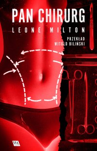 Pan chirurg - Leone Milton - ebook