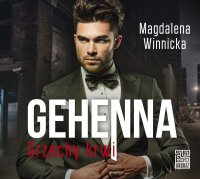 Gehenna. Grzechy krwi - Magdalena Winnicka - audiobook