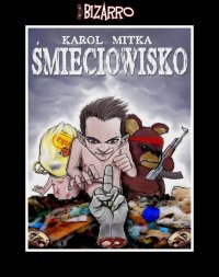 Śmieciowisko - Karol Mitka - ebook