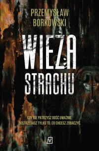 Wieża strachu - Przemysław Borkowski - ebook