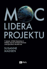 Moc lidera projektu - Susanne Madsen - ebook