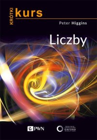 Krótki kurs. Liczby - Peter M. Higgins - ebook