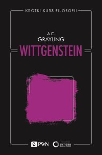 Krótki kurs filozofii. Wittgenstein - A. C. Grayling - ebook