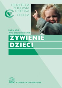 Żywienie dzieci - Anna Staszewska-Kwak - ebook