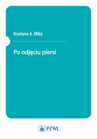 Po odjęciu piersi - Krystyna Mika - ebook