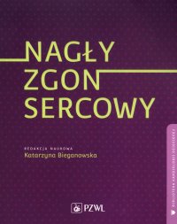 Nagły zgon sercowy - Katarzyna Bieganowska - ebook