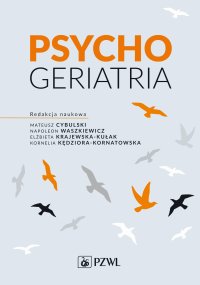 Psychogeriatria - Mateusz Cybulski - ebook
