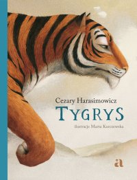 Tygrys - Cezary Harasimowicz - ebook