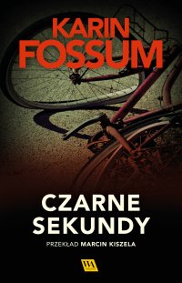 Czarne sekundy - Karin Fossum - ebook