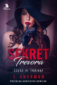 Sekret Trevora. Trójkąt - L. Sherman - ebook