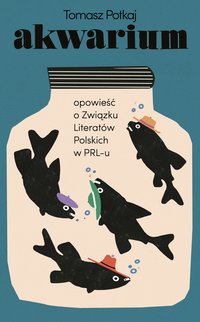 Akwarium - Tomasz Potkaj - ebook
