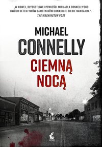 Ciemną nocą - Michael Connelly - ebook