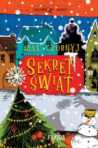 Sekret świąt - Max Czornyj - ebook