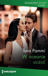 W oceanie uczuć - Tara Pammi - ebook