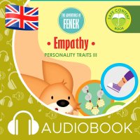 The Adventures of Fenek. Empathy - Dominika Gałka - audiobook