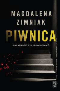 Piwnica - Magdalena Zimniak - ebook