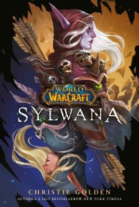 World of Warcraft. Sylwana - Christie Golden - ebook