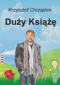 Duży Książę - Chrząstek Krzysztof - ebook