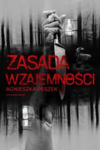 Zasada wzajemności - Agnieszka Peszek - ebook