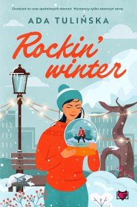 Rockin' winter - Ada Tulińska - ebook