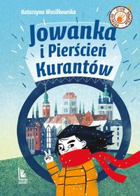 Jowanka i Pierścień Kurantów - Katarzyna Wasilkowska - ebook