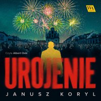 Urojenie - Janusz Koryl - audiobook
