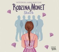 Rodzina Monet - Weronika Marczak - audiobook