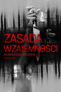 Zasada wzajemności - Agnieszka Peszek - ebook