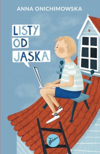 Listy od Jaśka - Anna Onichimowska - ebook