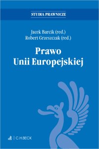 Prawo Unii Europejskiej - Jacek Barcik - ebook