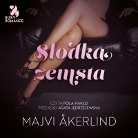 Słodka zemsta - Majvi Åkerlind - audiobook