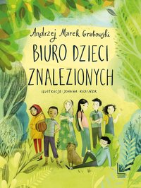 Biuro dzieci znalezionych - Andrzej Marek Grabowski - ebook