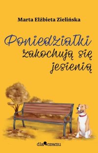 Poniedziałki zakochują się jesienią - Marta Zielińska - ebook