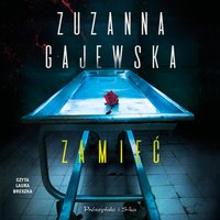 Zamieć - Zuzanna Gajewska - audiobook