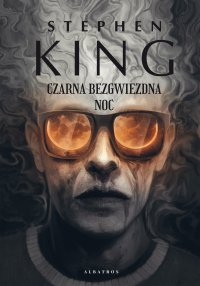Czarna bezgwiezdna noc - Stephen King - ebook