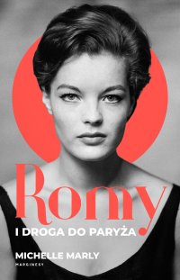 Romy i droga do Paryża - Michelle Marly - ebook