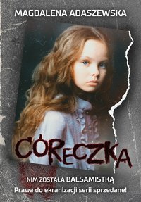 Córeczka - Magdalena Adaszewska - ebook