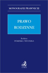 Prawo rodzinne - Dominika Wetoszka - ebook