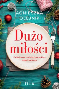 Dużo miłości - Agnieszka Olejnik - ebook