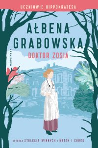 Doktor Zosia - Ałbena Grabowska - ebook