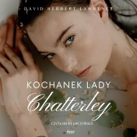 Kochanek Lady Chatterley - David Herbert Lawrence - audiobook