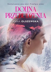 Dolina przebudzenia - Anna Olszewska - ebook