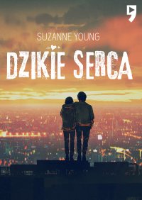 Dzikie serca - Suzanne Young - ebook