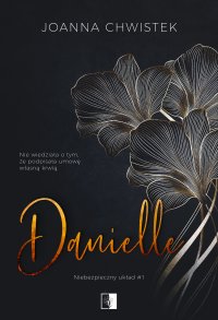 Danielle - Joanna Chwistek - ebook