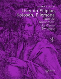 Listy do Filipian, Kolosan, Filemona - Dennis Hamm - ebook