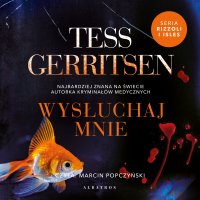 Wysłuchaj mnie - Tess Gerritsen - audiobook