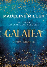 Galatea - Madeline Miller - ebook