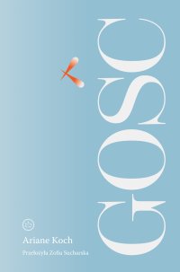Gość - Ariane Koch - ebook