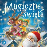 Magiczne święta - Anna Potyra - audiobook